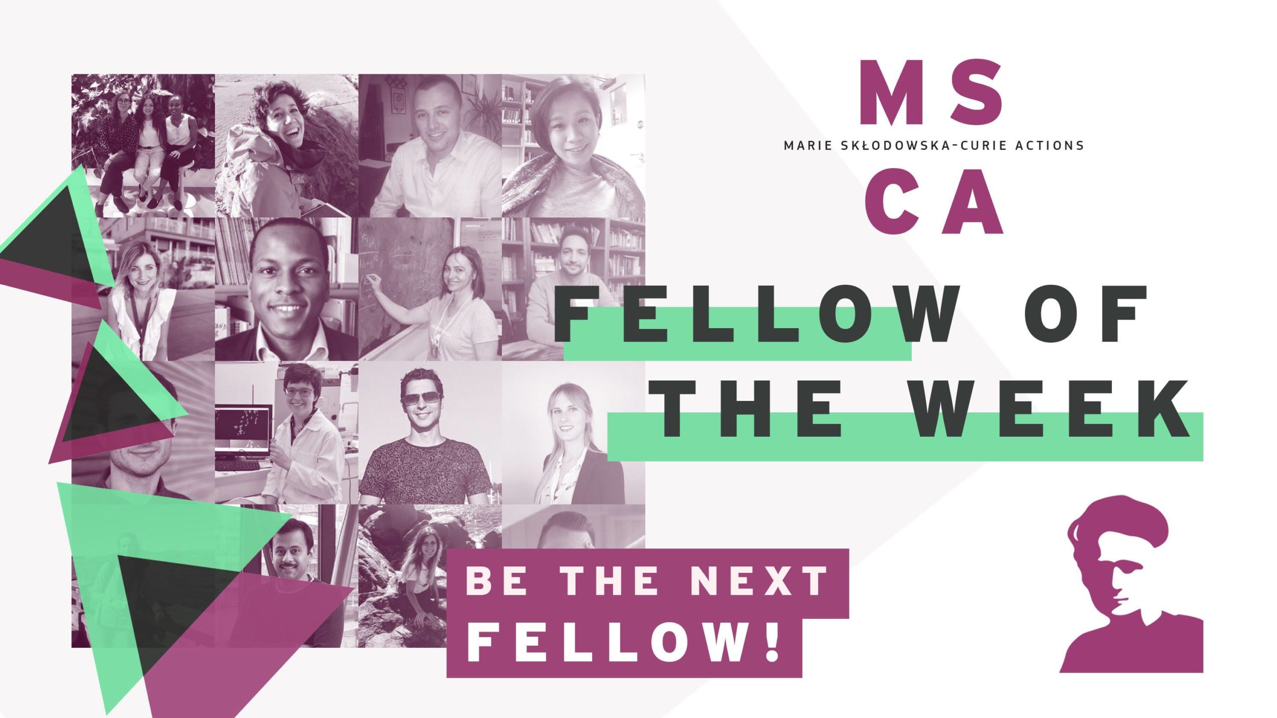MSCA Fellow of the Week!