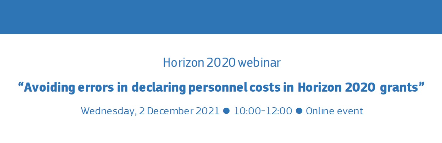 Webinar από την ΕΕ “Avoiding errors in declaring personnel costs in Horizon 2020 grants”